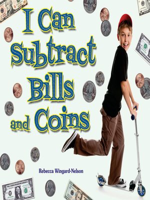 I Can Subtract Bills and Coins - ebook